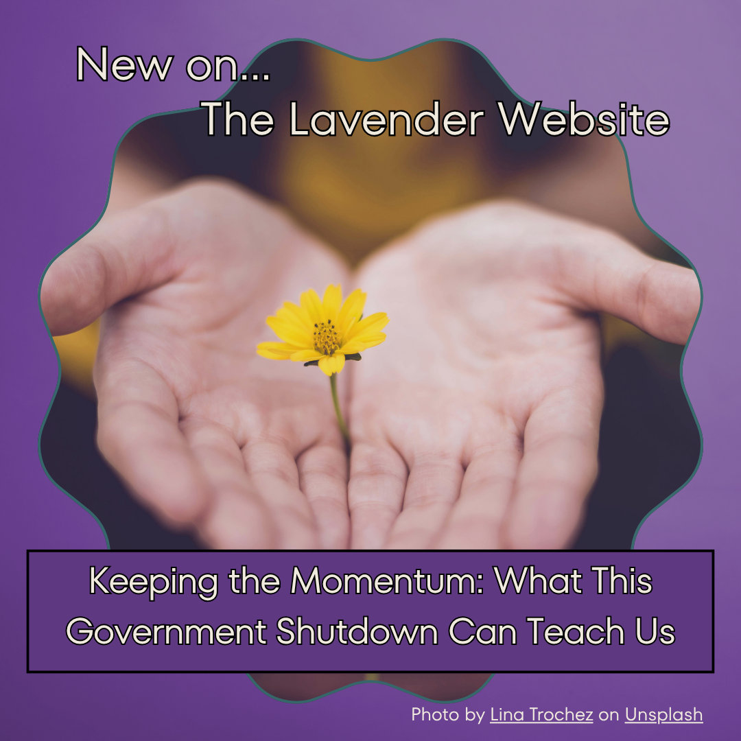 Keeping the Momentum: What This Government Shutdown Can Teach Us